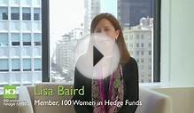 A word from Lisa Baird, Member, 100 Women in Hedge Funds